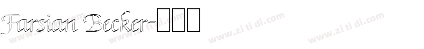 Farsian Becker字体转换